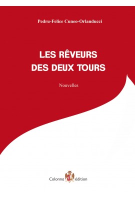 Les rêveurs des deux tours