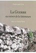 La guerre au miroir de la littérature